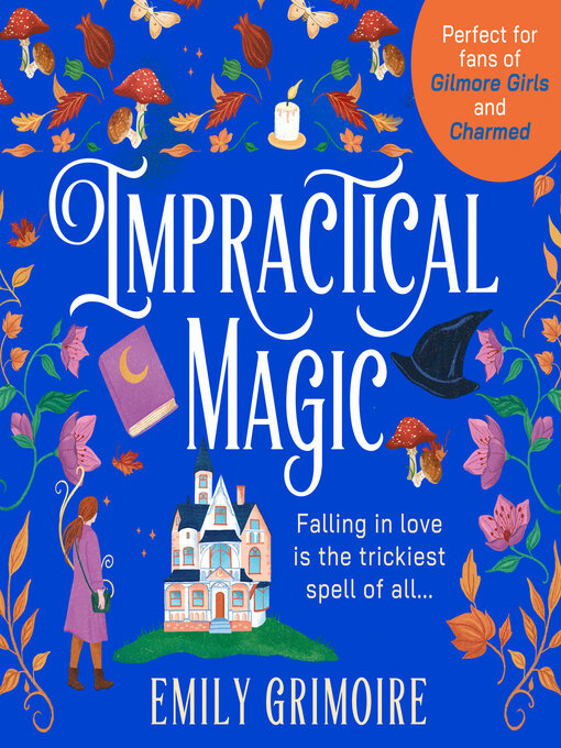 Title details for Impractical Magic by Emily Grimoire - Available